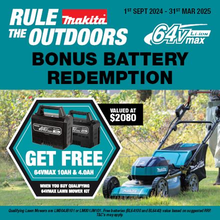 Makita Rule the Outdoors 64V Lawn Mowers Redemptions Sept 2024 - Mar 2025