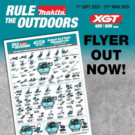 Makita Rule the Outdoors XGT Redemptions Sept 2024 - Mar 2025