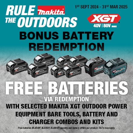 Makita Rule the Outdoors XGT Redemptions Sept 2024 - Mar 2025