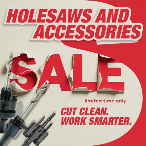 ToolShed Holesaws and Accessories - While Stocks Last 2026
