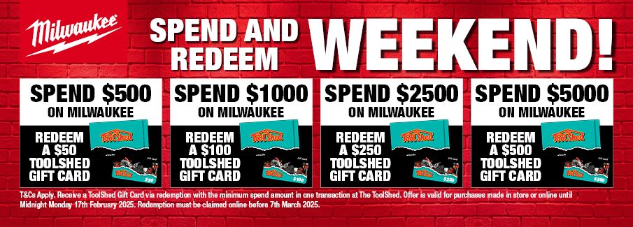 Milwaukee Gift Card Spend and Redeem Weekend 13-17 Feb 2025