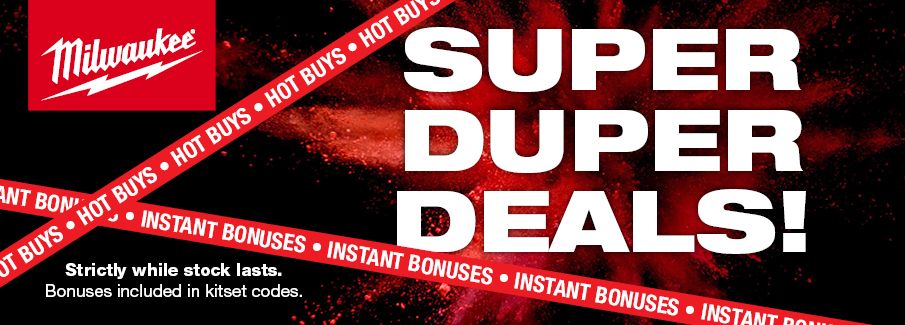 Milwaukee Super Duper Deals