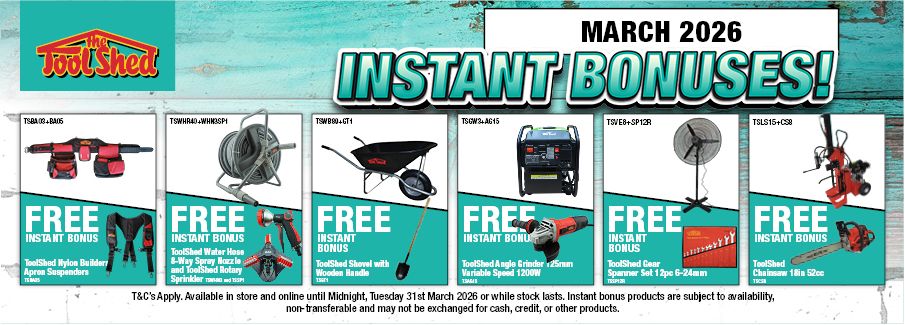 ToolShed Instant Bonus Offers 2 - 31 Mar 2026