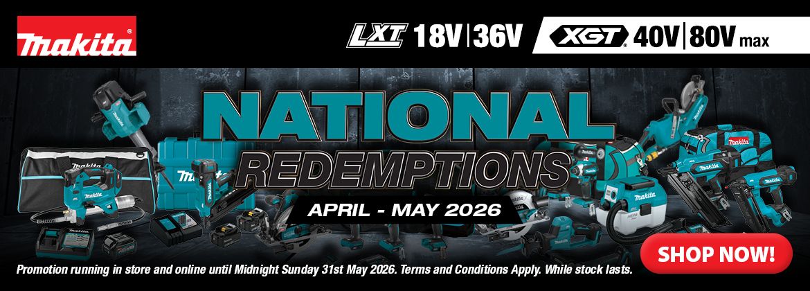 Makita National Power Tools & OPE Redemptions Apr-May 2026