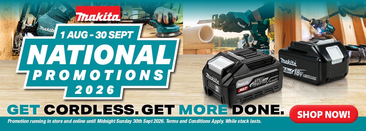 Makita National Redemptions (1 Aug - 30 Sep 2026)