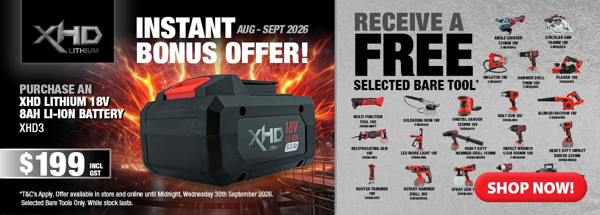 XHD Lithium 8Ah Starter Kit FREE Bare Tool 1 Aug - 7 Sep 2026