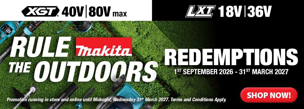 Makita Rule The Outdoors Redemptions Sep 2026 - Mar 2027