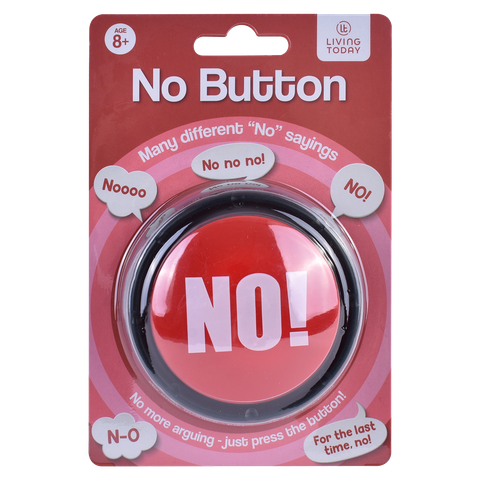 NO! BUTTON