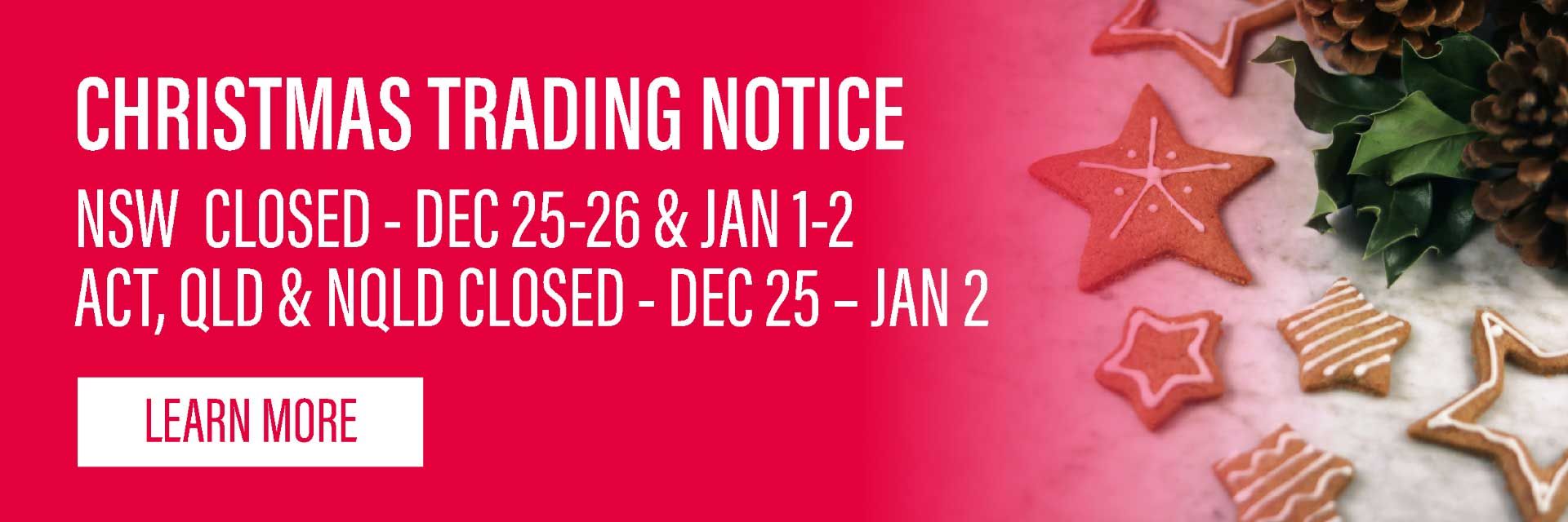 Christmas Trading Notice