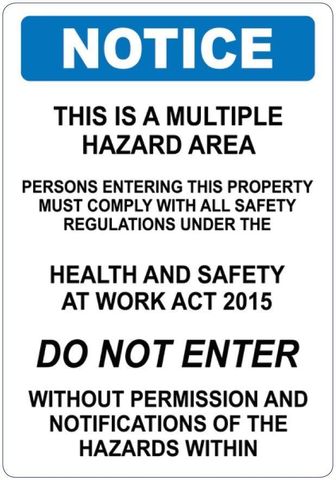 SIGN QSI NOTICE-MULTIPLE HAZARD AREA PVC  300MM x 450MM (A3) EA