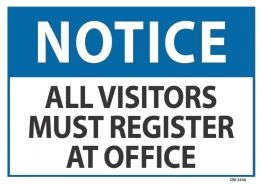 SIGN QSI ALL VISITORS MUST REGISTER AT OFFICE PVC 240mm x 340mm