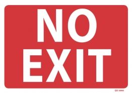 SIGN QSI NO EXIT PVC 240mm x 340mm EA