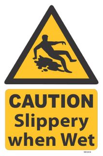 SIGN QSI CAUTION SLIIPPERY WHEN WET PVC  300mm x 450mm (A3) EA