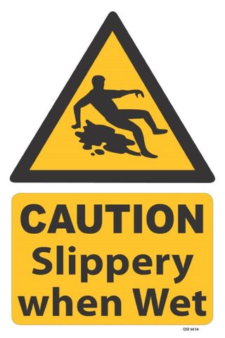 SIGN QSI CAUTION SLIIPPERY WHEN WET PVC  300mm x 450mm (A3) EA