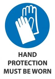 SIGN QSI HAND PROTECTION MUST BE WORN PVC 340mm x 240mm EA