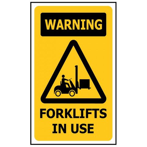 WARNING FORKLIFTS IN USE PVC