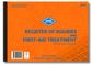 Register of Injuries and First-Aid Treatment Book