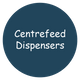 Centrefeed Dispensers