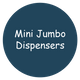 Mini Jumbo Dispensers