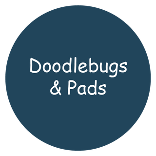Doodlebugs & Pads