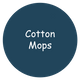 Cotton Mops