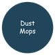 Dust Mops