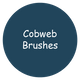 Cobweb Brushes
