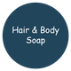 Hair & Body Soap