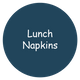 Lunch Napkins