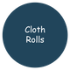 Cloth Rolls
