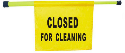 Safety Pole Sign - Closed for Cleaning