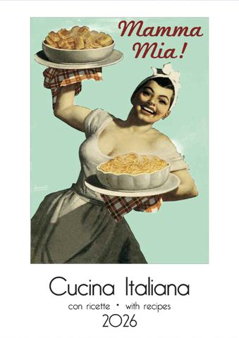 Istituto Fotocromo Italiano - 2026 Art Calendar - Medium Size 24 x 34 cm - Cucina Italiana (With Recipes)