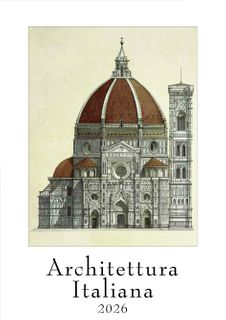 Istituto Fotocromo Italiano - 2026 Art Calendar - Medium Size 24 x 34 cm - Architettura Firenze