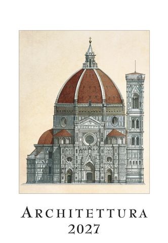 Istituto Fotocromo Italiano - 2027 Art Calendar - Large Size 35 x 50 cm - Architettura Italiana