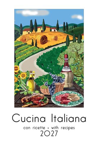 Istituto Fotocromo Italiano - 2027 Art Calendar - Large Size 35 x 50 cm - Cucina Italiana (With Recipes)