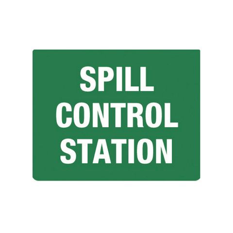 Spill Control Station - 600mm x 450mm - Poly Sign