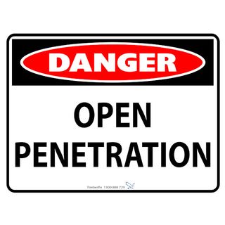 Danger - Open Penetration - 600mm x 450mm - Poly