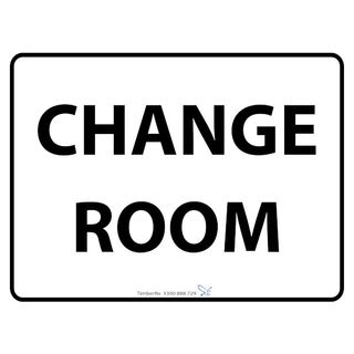 Change Room - Black On White - 600mm x 450mm - Poly Sign