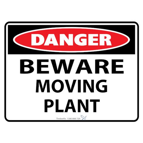Danger - Beware Of Moving Plant - 600mm x 450mm - Poly