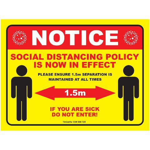 300 x 225mm Poly - Yellow - Social Distancing Policy Is Now In Effect Sign