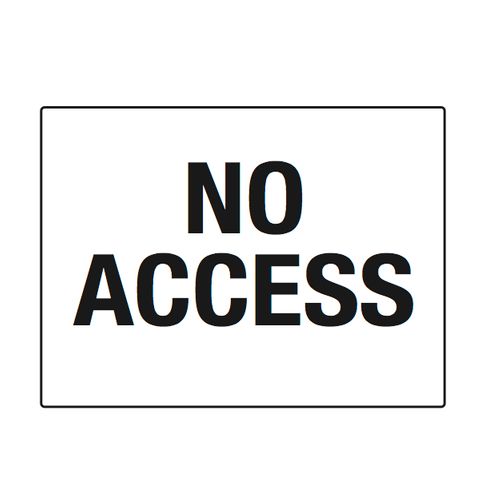 No Access - 600mm x 450mm - Poly Sign