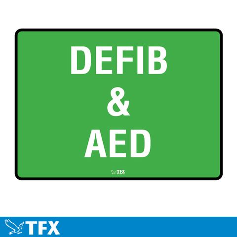 DEFIB & AED - White On Green - 600mm x 450mm - Poly Sign