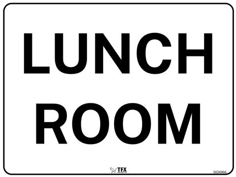 Lunch Room - Black on White - 600mm x 450mm - Poly Sign
