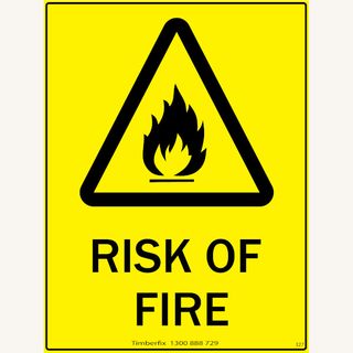 Risk of Fire - Black on Yellow - 600mm x 450mm - Poly Sign