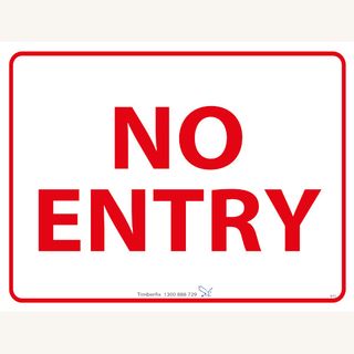 No Entry - Red on White - 600mm x 450mm - Poly Sign