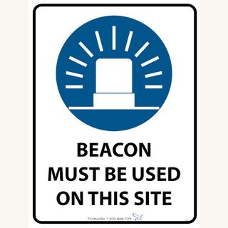 Beacon Must Be Used On This Site - Picto - Blue On White - 600 x 450 - Poly Sign