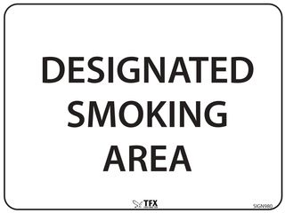 Designated Smoking Area - Black on White - 600mm x 450mm - Poly Sign