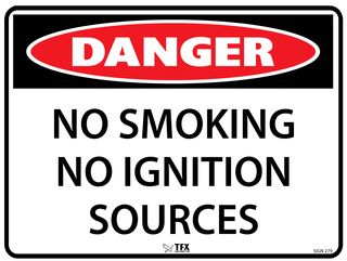 Danger - No Smoking - No Ignition Sources - 600mm x 450mm - Poly