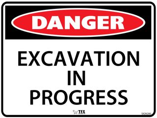 Danger - Excavation In Progress - 600mm x 450mm - Poly