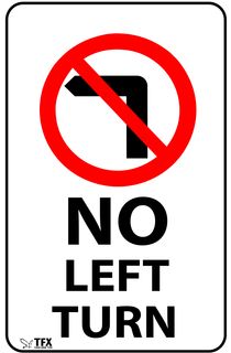 No Left Turn - Picture - Aluminum Sign - Class 1 Reflective - 750mm  x 450mm